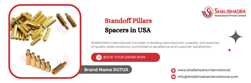 Standoff Pillars Spacers in USA