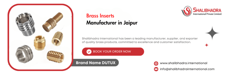 Brass Inserts Manufacturer in Jaipur