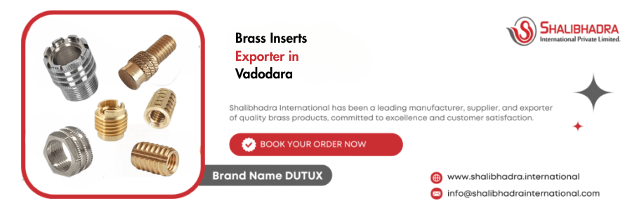 Brass Inserts Exporter in Vadodara