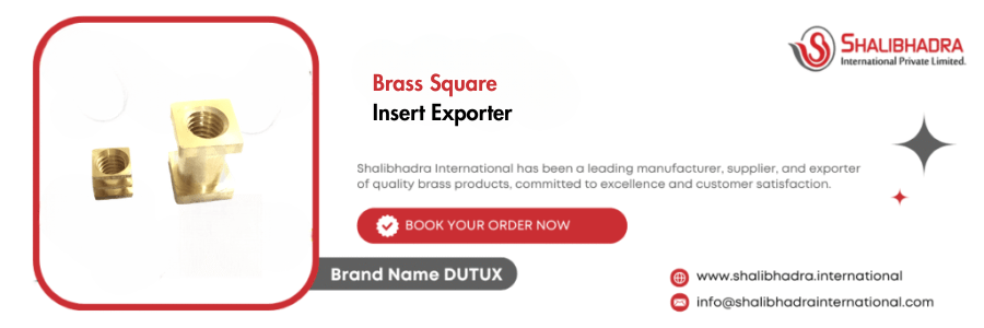 Brass Square Insert Exporter