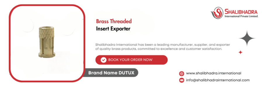 Brass Threaded Insert Exporter